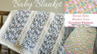 86+ Bernat Baby Blanket Yarn Crochet Patterns