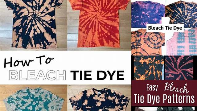 50+ Bleach Tie Dye Patterns How To