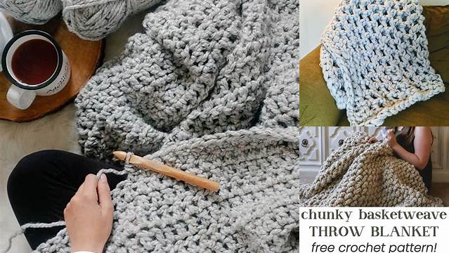 78+ Crochet Blanket Chunky Yarn Pattern