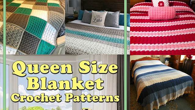 10+ Crochet Blanket Patterns For Queen Size Bed