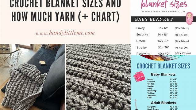 35+ Crochet Blanket Sizes And How Much Yarn