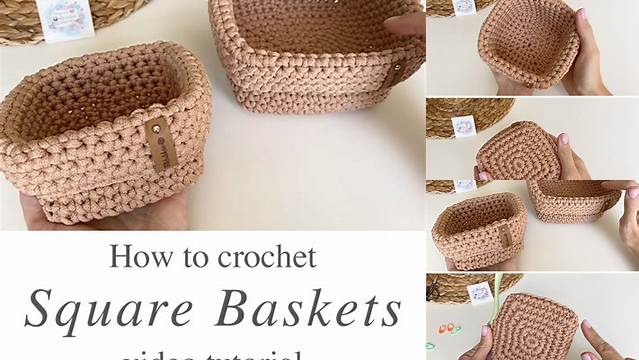 22+ Crochet Square Basket Pattern For Beginners