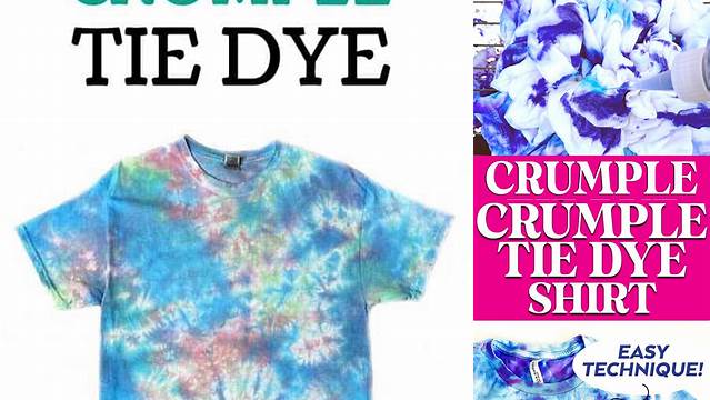 6+ Crumple Tie Dye Patterns Instructions