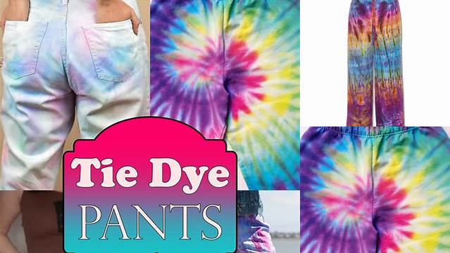 13+ Diy Tie Dye Pants Patterns