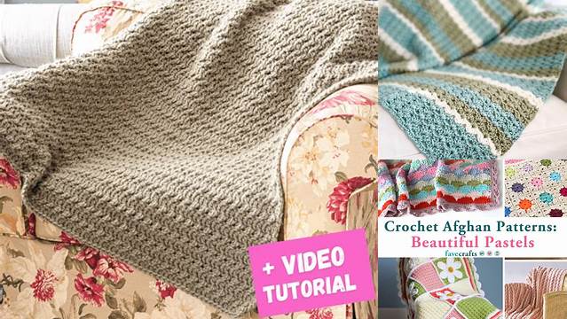 57+ Easy Crochet Afghan Patterns For Beginners