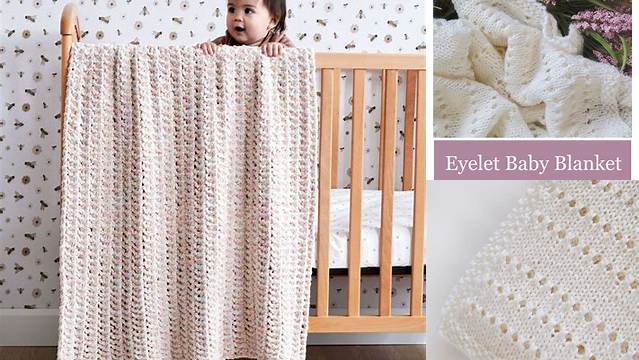 18+ Free Knit Pattern For Eyelet Baby Blanket