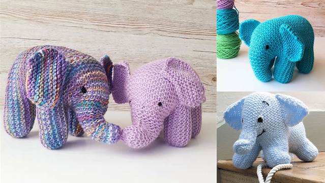 9+ Free Knitting Pattern Baby Elephant