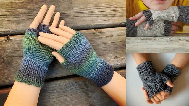 67+ Free Knitting Pattern For Child's Fingerless Gloves