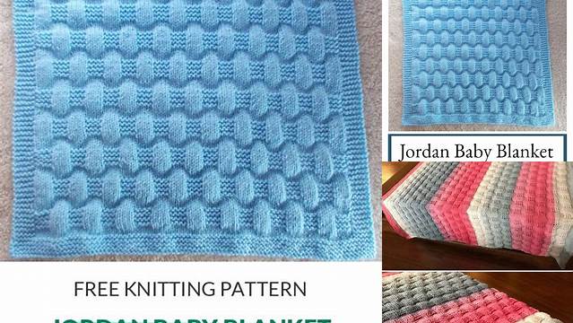 98+ Free Knitting Pattern For Jordan Blanket