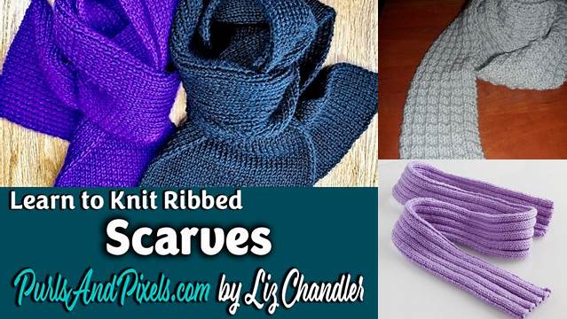 37+ Free Knitting Pattern For Ribbed Scarf