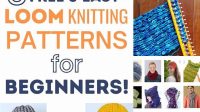 93+ Free Loom Knitting Patterns For Beginners