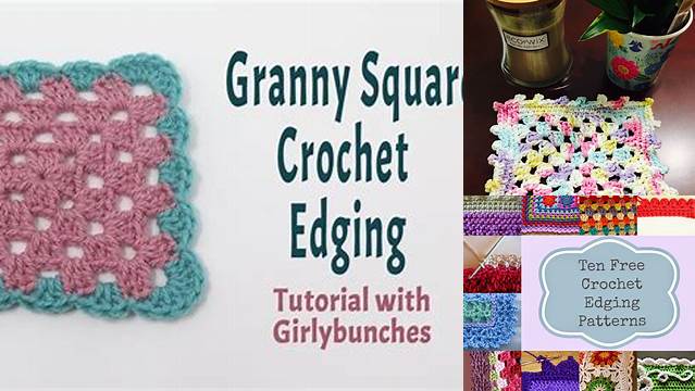 48+ Granny Square Blanket Edging Pattern