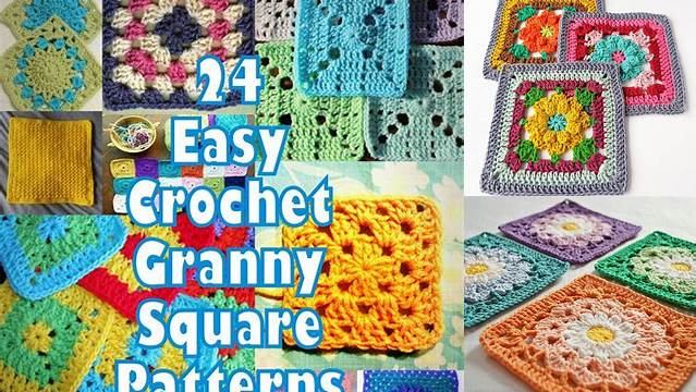 24+ Granny Square Crochet Patterns Videos