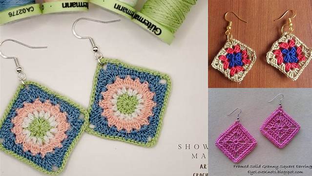 61+ Granny Square Earrings Pattern