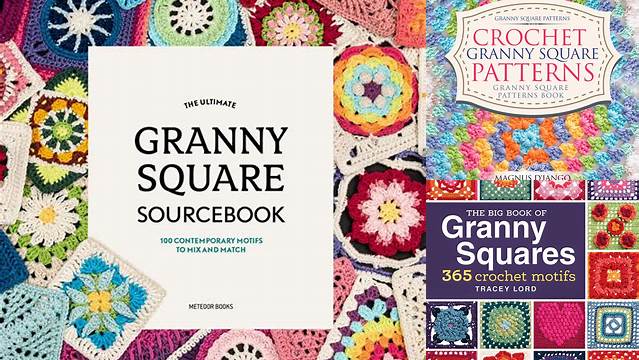 89+ Granny Square Pattern Book Pdf Free Download