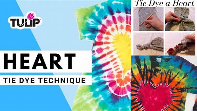 37+ Heart Tie Dye Tutorial