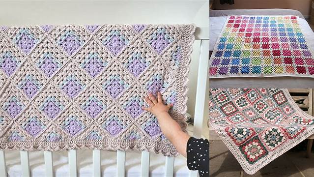 7+ How Big Should A Granny Square Baby Blanket Be