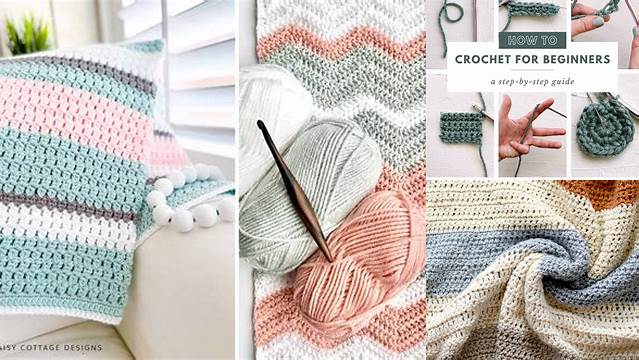 58+ How To Crochet A Blanket Easy Step By Step