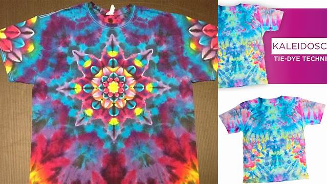 18+ Kaleidoscope Tie Dye Technique