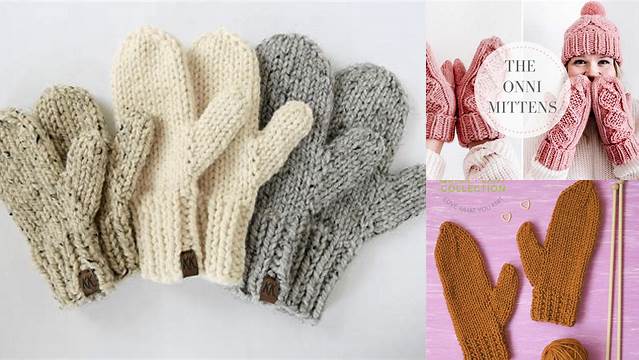 26+ Simple Free Knitting Patterns For Mittens On Two Needles Chunky