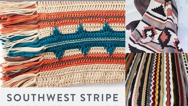 41+ Southwest Crochet Blanket Pattern