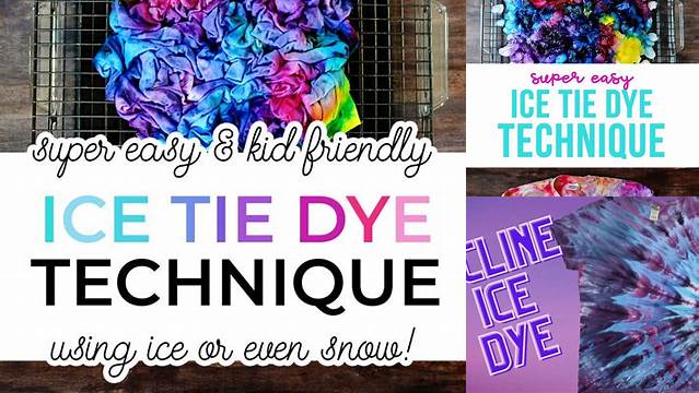 25+ Tie Dye Ice Technique