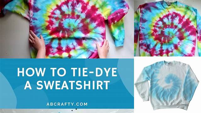 56+ Tie Dye Ideas For Sweatshirts