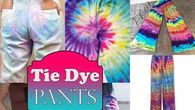 74+ Tie Dye Pant Pattern