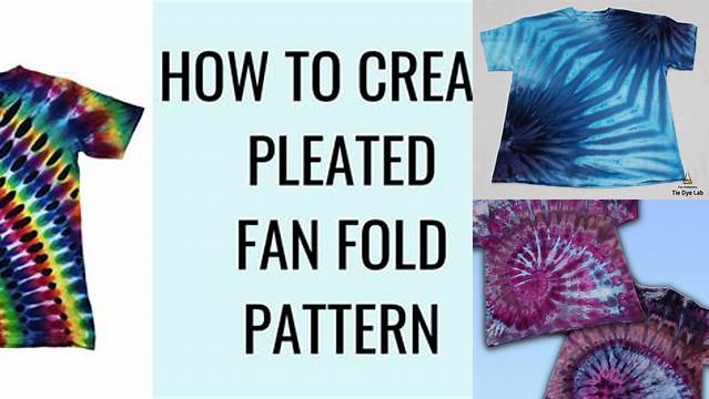 88+ Tie Dye Patterns Fan Fold