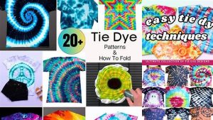 33+ Tie Dye Patterns Techniques