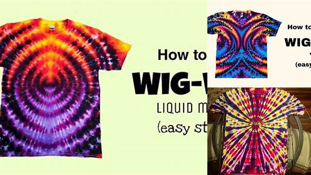 45+ Tie Dye Patterns Wig Wag