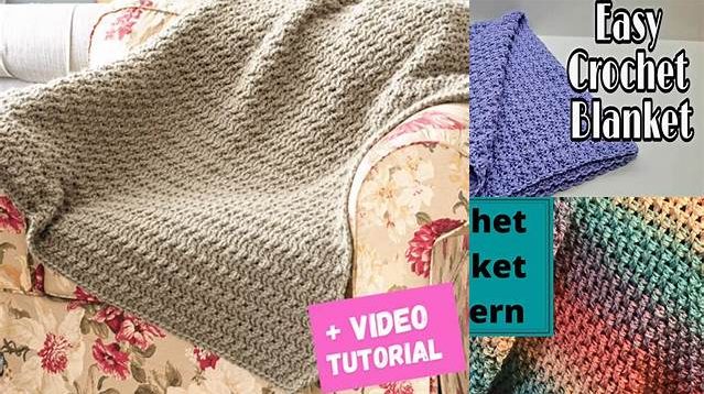 2740+ Crochet Blanket Tutorial For Beginners