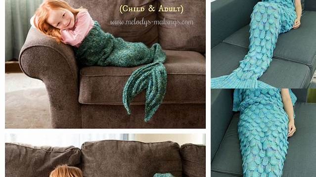 3972+ Free Knitting Pattern For Mermaid Tail Blanket