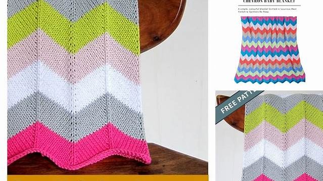 4698+ Free Knitting Pattern For Chevron Baby Blanket