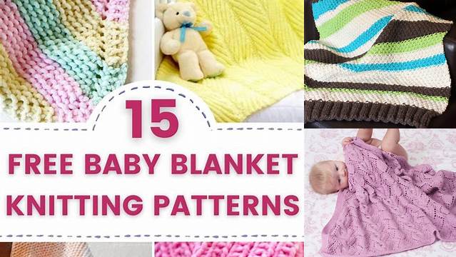 6742+ Free Knit Patterns For Baby Blankets Beginners