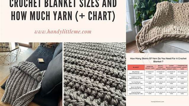 7021+ How Many Yards Of Chunky Yarn To Crochet A Blanket