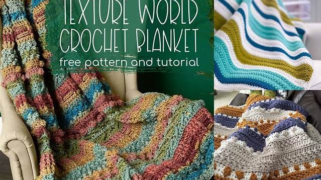 7052+ Crochet Blanket Patterns Textured