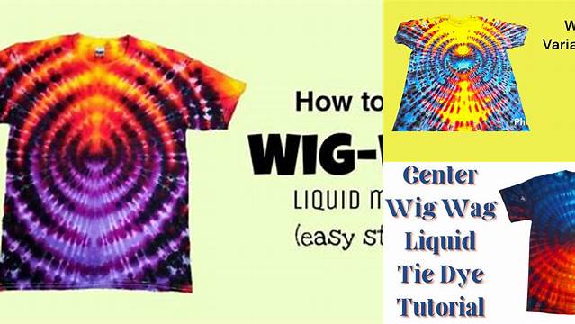 7085+ Wig Wag Tie Dye Instructions