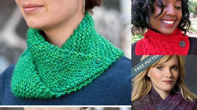 8549+ Free Knitting Pattern Neck Warmer With Buttons