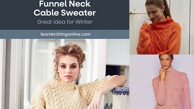 8743+ Free Knitting Pattern For Funnel Neck Sweater