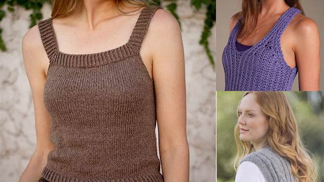 9527+ Free Knitting Patterns For Ladies Tank Tops