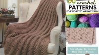 9746+ Worsted Weight Crochet Blanket Patterns